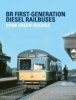 BR First-Generation Diesel Railbuses